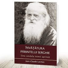 Ține candela inimii aprinsă. Învățătura părintelui Serghie (R3-3)