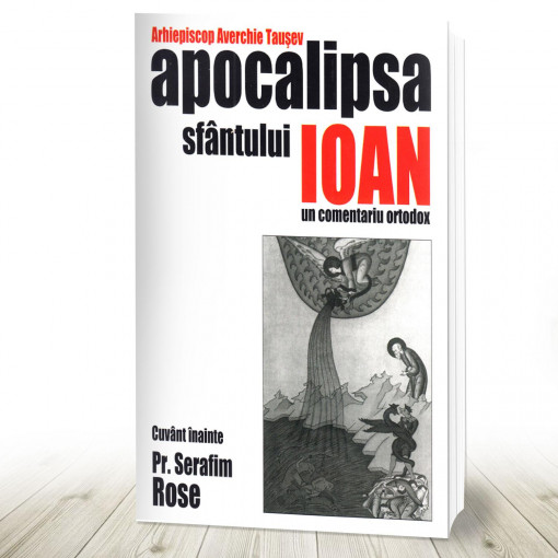 Apocalipsa Sfântului Ioan - un comentariu ortodox (R1-6)
