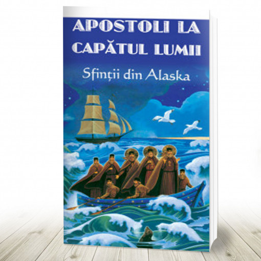 Apostoli la capatul lumii - Sfintii din Alaska