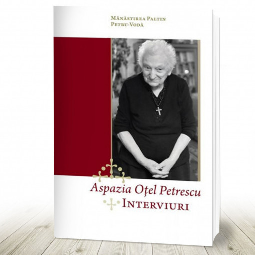 Aspazia Oţel Petrescu - Interviuri (R6-7)