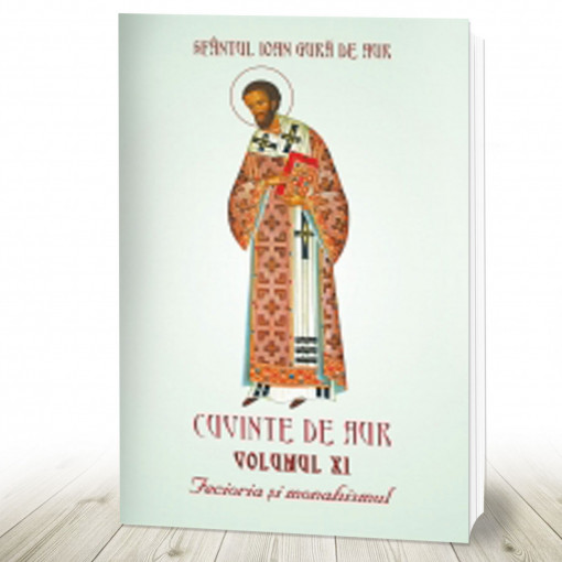 Cuvinte de aur. Vol. XI - Fecioria şi monahismul (R3-6)