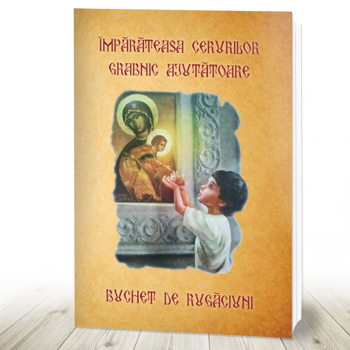 Împărăteasa Cerurilor Grabnic ajutătoare Buchet de rugăciuni (R12-7) - Img 1