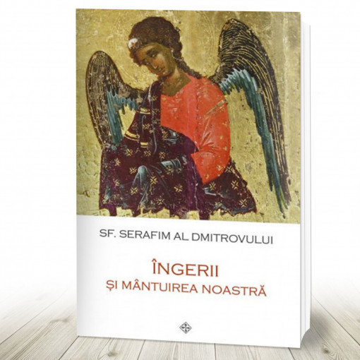 Îngerii și mântuirea noastră (R6-7)