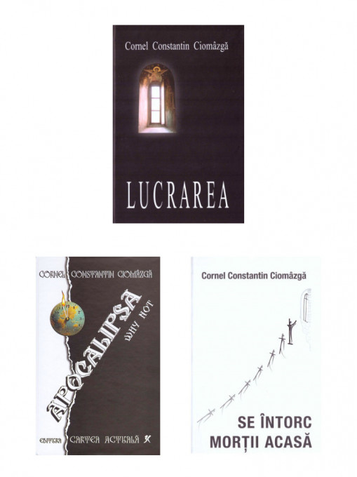 Pachet Promotional- Scrierile lui Cornel Constantin Ciomazga
