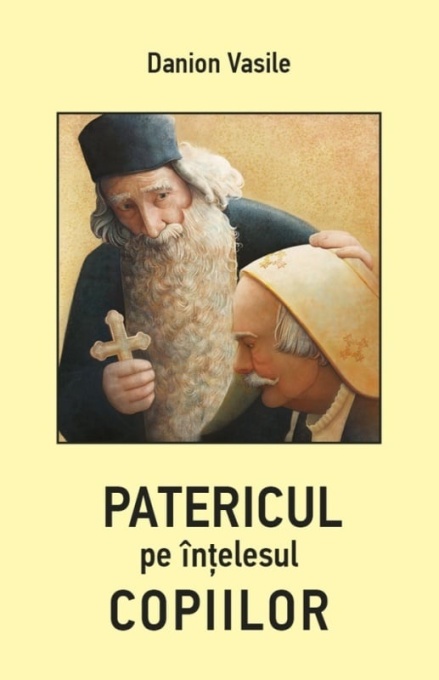 Patericul pe înțelesul copiilor (R9-7)