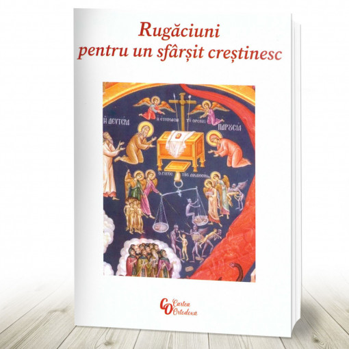 Rugăciuni pentru un sfârșit creștinesc (R16-5)