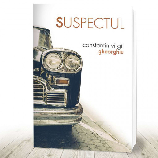 Suspectul - Constantin Virgil Gheorghiu (R14-8)