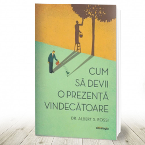 Cum să devii o prezență vindecătoare. Ediția a doua (R2-6)