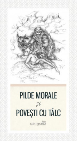 Pilde morale si povesti cu talc (R9-6)