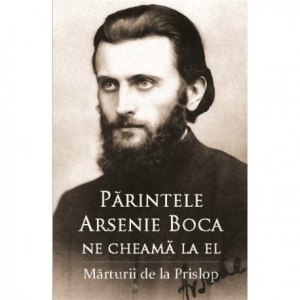 Parintele Arsenie Boca ne cheama la el - Marturii de la Prislop (R13-7)