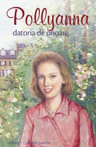 Pollyanna – Datoria de onoare. vol. 5 (R8-7)