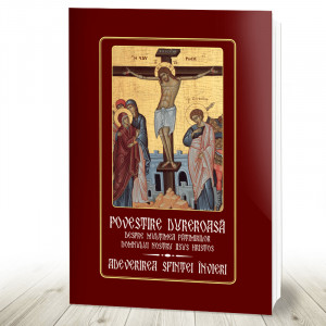 Povestire dureroasă Despre multimea pătimirilor Domnului nostru Iisus Hristos Adeverirea Sfintei Invieri (R11-3)