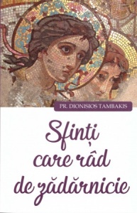 Sfinti care rad de zadarnicie (R10-7)