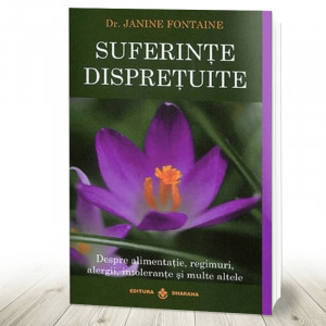 Suferințe disprețuite. Despre alimentație, regimuri, alergii, intoleranțe și multe altele