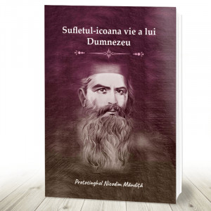 Sufletul icoana vie a lui Dumnezeu (R12-4)
