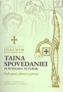 Taina spovedaniei pe înțelesul tuturor. Îndreptar, sfaturi și povețe (R1-1)