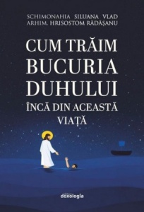 Cum trăim bucuria Duhului încă din această viață (R3-2)