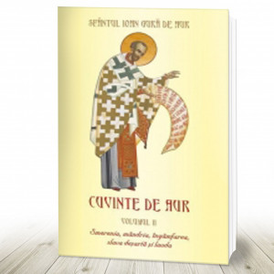 Cuvinte de aur. Smerenia, mândria, ingâmfarea, slava deșartă și lauda. Vol. 2 (R3-6)