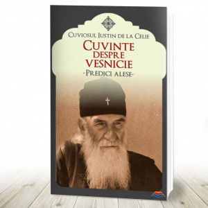 Cuvinte despre veșnicie - Predici alese (R4-2)
