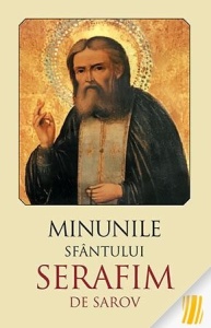 Minunile Sfântului Serafim de Sarov (R7-3)