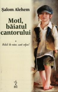 Motl baiatul cantorului Volumul I Halal de mine sunt orfan(R3-4)