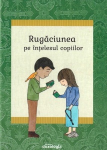 Rugăciunea pe înțelesul copiilor(R13-3)