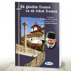 Sa gandim frumos ca sa traim frumos (R13-1)