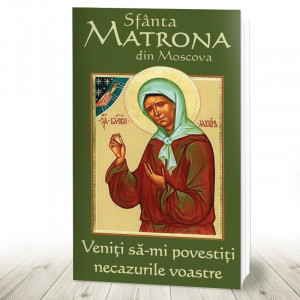 Sfanta Matrona din Moscova - Veniti sa-mi povestiti necazurile voastre (R13-1)