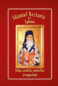 Sfantul Nectarie din Eghina Viata acatiste paraclise si rugaciuni (R11-3)