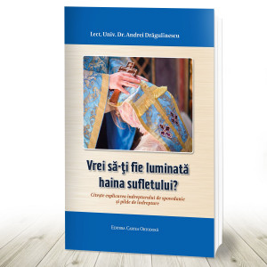 Vrei sa-ti fie luminata haina sufletului? (R12-7)