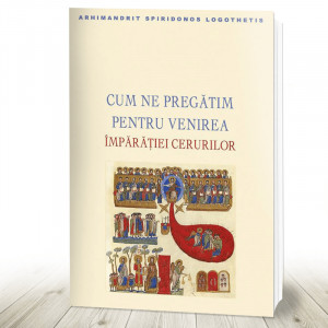 Cum ne pregătim pentru venirea Împărăţiei cerurilor (R2-3)