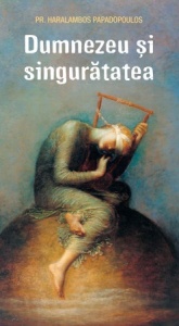 Dumnezeu și singuratatea R(7-2)