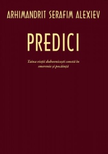 Predici. Taina vieții duhovnicești constă în smerenie și pocăință (R13-1)