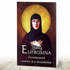 Sfanta Eufrosina Ocrotitoarea artelor si a monahiilor (R10-7)