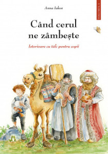 Cand cerul ne zambeste - volumul 1 (R9-2)
