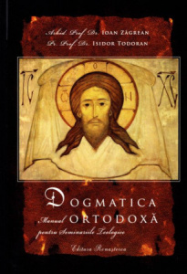 Dogmatica Ortodoxa Manual pentru seminariile teologice (R10-5)