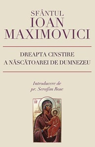 Dreapta cinstire a Născătoarei de Dumnezeu Sfântul Ioan Maximovici (R4-6)