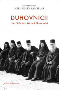 Duhovnicii din Gradina Maicii Domnului Jurnal duhovnices (R4-7)
