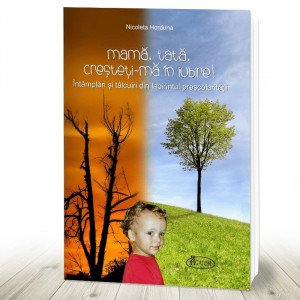 Mama tata cresteti-ma in iubire! (R6-2)