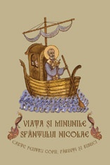 Viața și minunile Sfântului Nicolae - carte pentru copii, părinți și bunici (S)