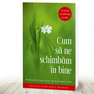 Cum să ne schimbăm în bine (R2-7)