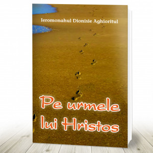 Pe urmele lui Hristos (R7-4)