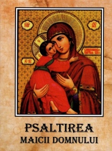 Psaltirea Maicii Domnului (cu scris mare, copertă cartonată)
