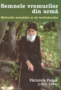 Semnele vremurilor din urmă Mărturiile monahilor și ale închinătorilor (R16-2)