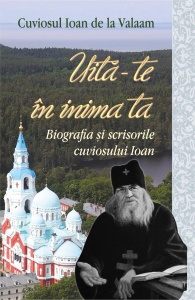 Uită-te în inima ta. Biografia și scrisorile cuviosului Ioan Editura Egumenita (R8-5H2)