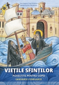 Vietile sfintilor povestite pentru copii Ianuarie-februarie (R8-6)