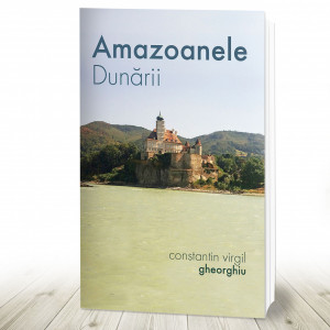 Amazoanele Dunării (R1-6)