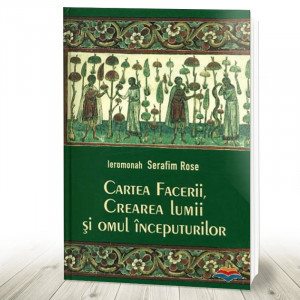 Cartea Facerii crearea lumii și omul începuturilor (R2-4)