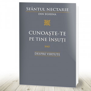 Cunoaste‑te pe tine însuţi sau Despre virtute (R2-3)