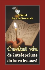 Cuvânt viu de înțelepciune duhovnicească